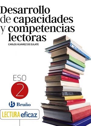 DESARROLLO DE CAPACIDADES Y COMPETENCIAS LECTORAS 2 ESO | 9788469630181