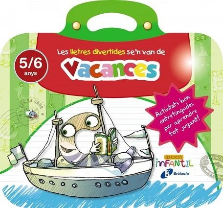 LES LLETRES DIVERTIDES SE'N VAN DE VACANCES 5 ANYS | 9788499062273