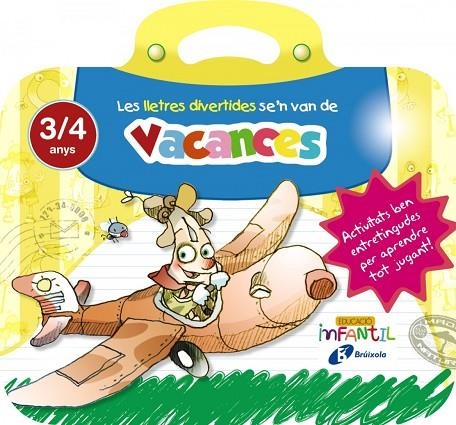 LES LLETRES DIVERTIDES SE'N VAN DE VACANCES 3 ANYS | 9788499062259
