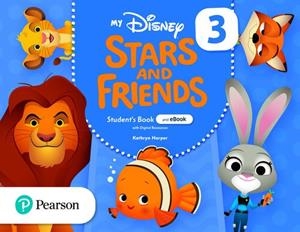 MY DISNEY STARS AND FRIENDS 3 STUDENT'S BOOK AND EBOOK WITH DIGITAL RESO | 9781292395548