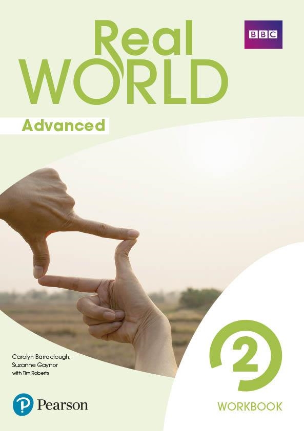 REAL WORLD ADVANCED 2 WORKBOOK PRINT & DIGITAL INTERACTIVE WORKBOOKACCESS CODE | 9788420572949