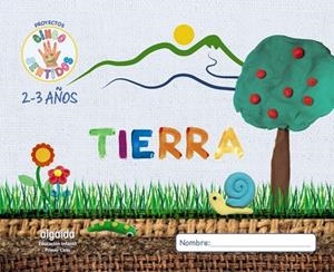 PROYECTO CINCO SENTIDOS 2-3 AÑOS: TIERRA | 9788491891574