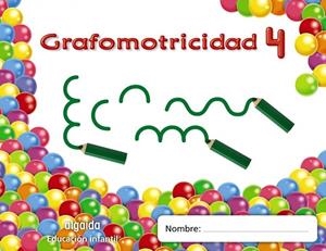 TRAZOS Y TRAZOS 4. GRAFOMOTRICIDAD | 9788498775570