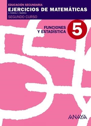 FUNCIONES Y ESTADÍSTICA.-5 | 9788466769716