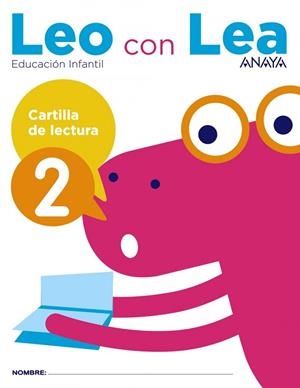 LEO CON LEA. CARTILLA DE LECTURA 2. | 9788469829776