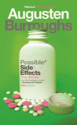POSSIBLE SIDE EFFECTS | 9781843545224 | AUGUSTEN BURROUGHS