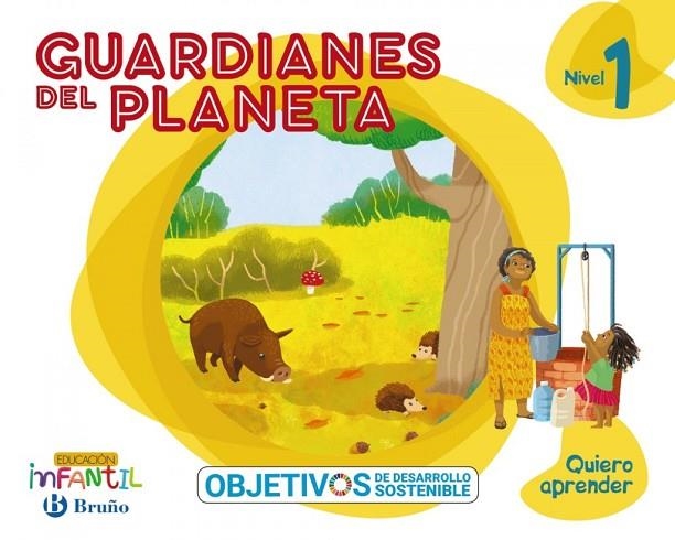 QUIERO APRENDER NIVEL 1 GUARDIANES DEL PLANETA | 9788469619216