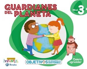 QUIERO APRENDER NIVEL 3 GUARDIANES DEL PLANETA | 9788469619254