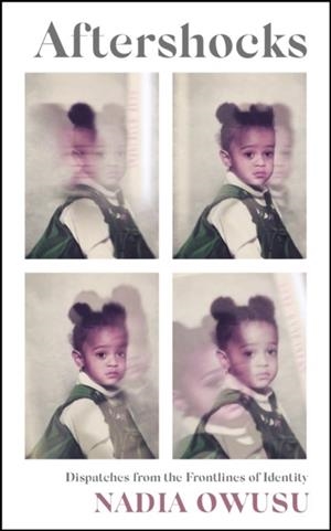 AFTERSHOCKS | 9781529342871 | NADIA OWUSU 