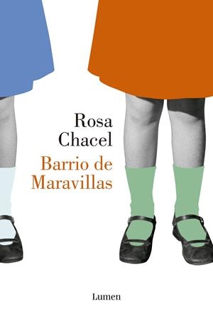 BARRIO DE MARAVILLAS | 9788426410559 | CHACEL, ROSA