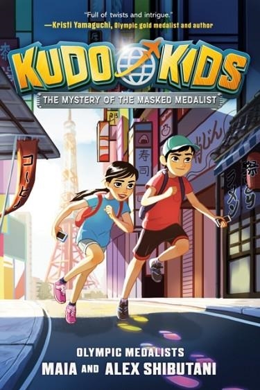 KUDO KIDS 1: THE MYSTERY OF THE MASKED MEDALIST  | 9780593113752 | MAIA AND ALEX SHIBUTANI