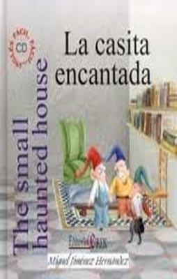 LA CASITA ENCANTADA | 9788493434090 | MIGUEL JIMENEZ HERNANDEZ