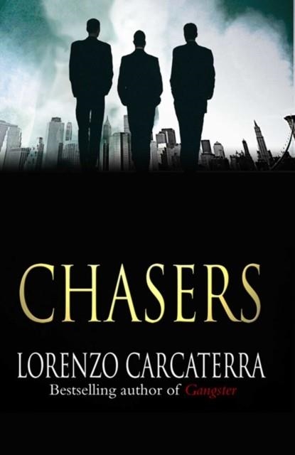 CHASERS | 9780743285384 | LORENZO CARCATERRA
