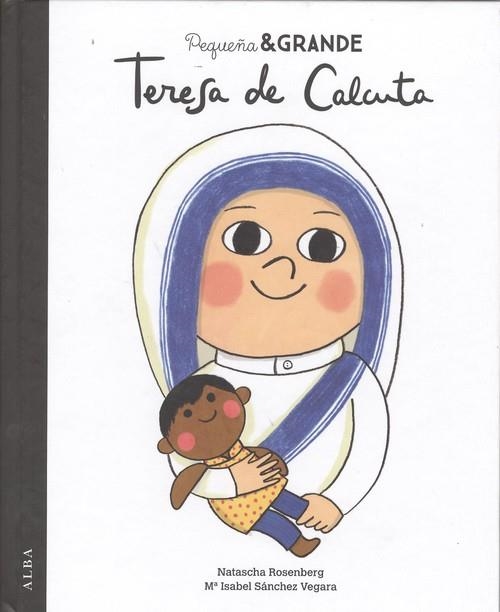 TERESA DE CALCUTA | 9788490654651 | MARÍA ISABEL SÁNCHEZ VEGARA 