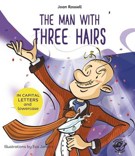 THE MAN WITH THREE HAIRS | 9788417210113 | JOAN ROSSELL