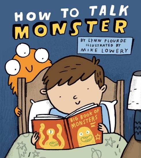 HOW TO TALK MONSTER | 9780525515807 | LYNN PLOURDE
