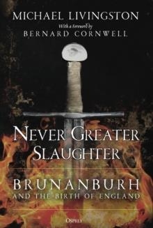 NEVER GREATER SLAUGHTER | 9781472849373 | MICHAEL LIVINGSTON