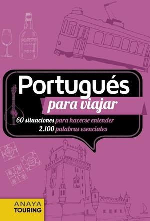 PORTUGUÉS PARA VIAJAR | 9788491584131 | ANAYA TOURING / SERGIO BRANDAO