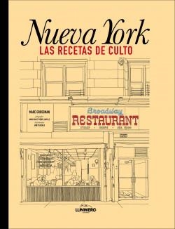 NUEVA YORK. LAS RECETAS DE CULTO | 9788418260834 | MARC GROSSMAN