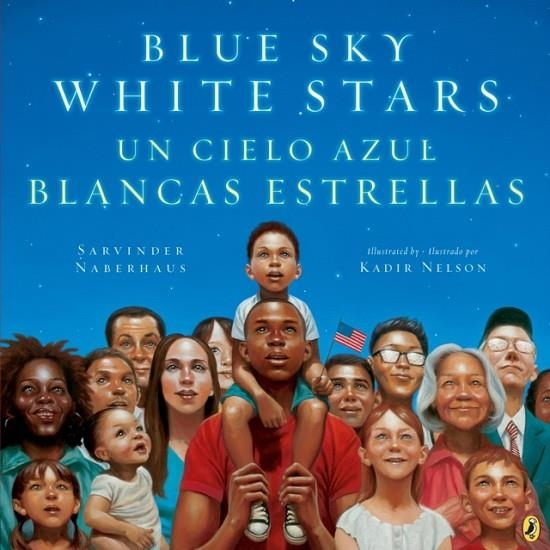 BLUE SKY WHITE STARS BILINGUAL EDITION | 9780451481641 | SARVINDER NABERHAUS 