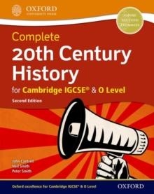 COMPLETE 20TH CENTURY HISTORY FOR CAMBRIDGE IGCSE | 9780198424925