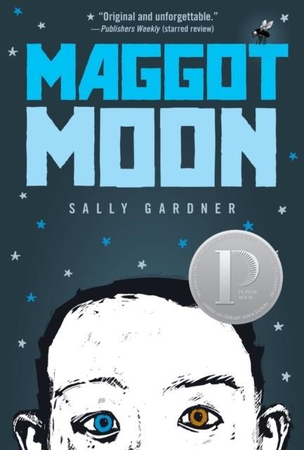 MAGGOT MOON | 9780763671693 | SALLY GARDNER