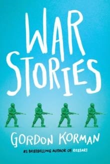 WAR STORIES | 9781338290202 | GORDON KORMAN