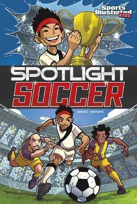 SPOTLIGHT SOCCER | 9781434291820 | RICARDO SANCHEZ