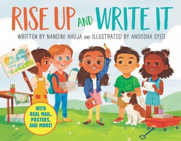 RISE UP AND WRITE IT : WITH REAL MAIL, POSTERS, AND MORE! | 9780063029590 | NANDINI AHUJA 