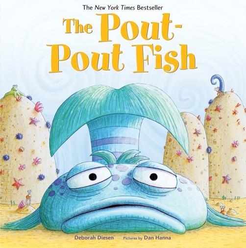 THE POUT-POUT FISH | 9780374360962 | DEBORAH DIESEN