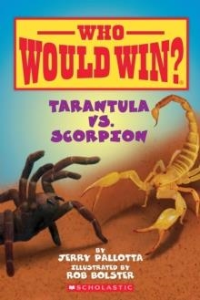 TARANTULA VS. SCORPION | 9780545301725 | JERRY PALLOTTA