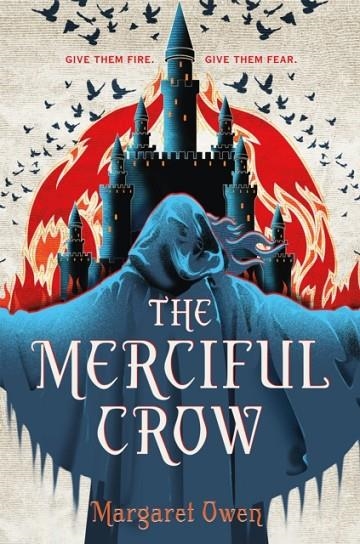 THE MERCIFUL CROW | 9781250250940 | MARGARET OWEN