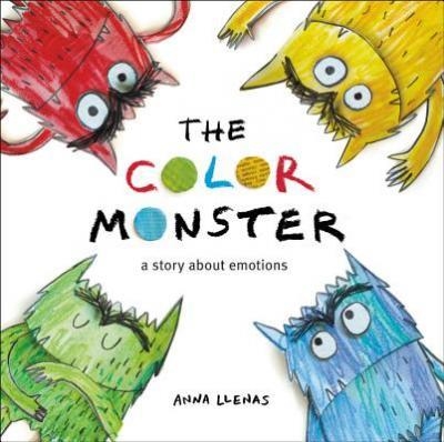 THE COLOR MONSTER A STORY ABOUT EMOTIONS | 9780316450010 | ANNA LLENAS