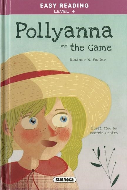 POLLYANNA AND THE GAME | 9788467766486 | PORTER, ELEANOR H.
