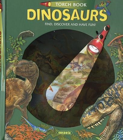 DINOSAURS (TORCH BOOK) | 9788467773026 | AA.VV.