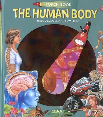 THE HUMAN BODY (TORCH BOOK) | 9788467773033 | VVAA
