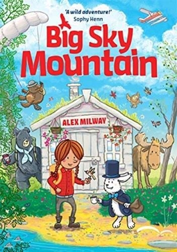 BIG SKY MOUNTAIN | 9781848129726 | ALEX MILWAY