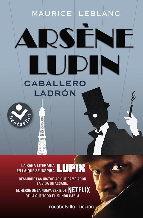 ARSÈNE LUPIN. CABALLERO LADRÓN | 9788417821807 | LEBLANC, MAURICE