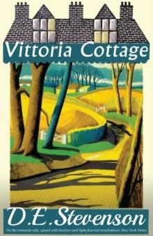 VITTORIA COTTAGE | 9781913054632 | D.E. STEVENSON 