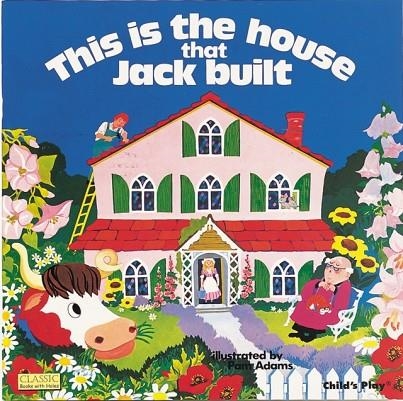 THIS IS THE HOUSE THAT JACK BUILT  | 9780859530750 | PAM ADAMS