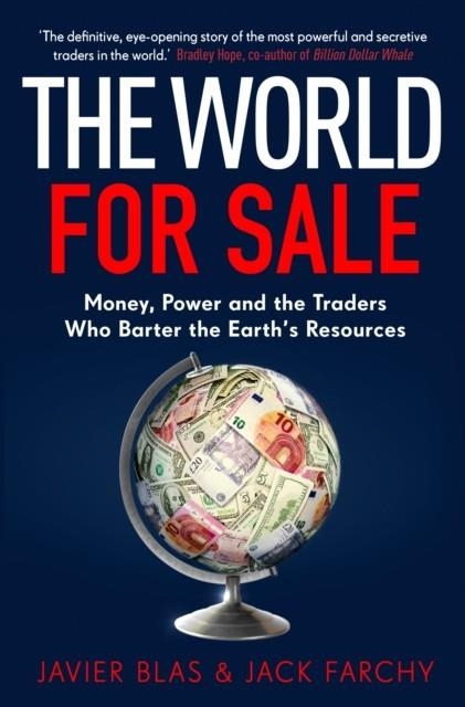THE WORLD FOR SALE | 9781847942661 | JAVIER BLAS