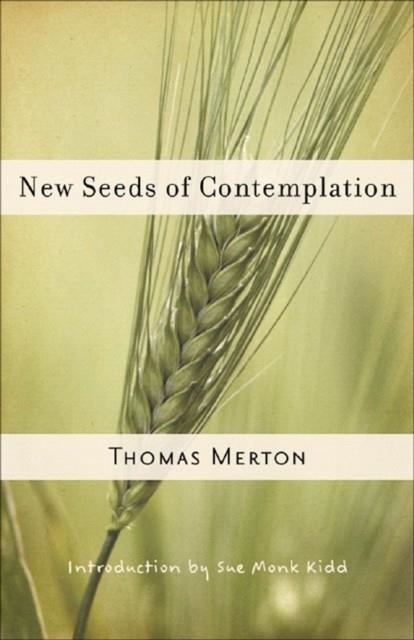 NEW SEEDS OF CONTEMPLATION | 9780811217248 | THOMAS MERTON