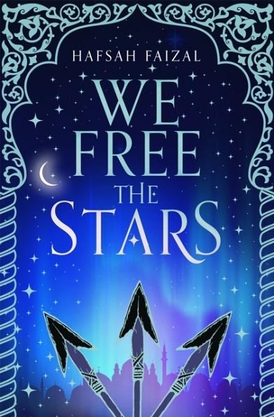 WE FREE THE STARS | 9781529034110 | HAFSAH FAIZAL