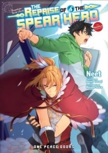 THE REPRISE OF THE SPEAR HERO VOLUME 04: THE MANGA COMPANION | 9781642731095 | NEET, ANEKO YUSAGI