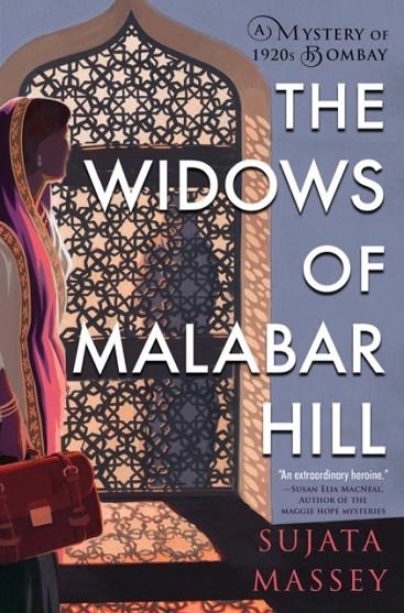 THE WIDOWS OF MALABAR HILL | 9781616959760 | SUJATA MASSEY 
