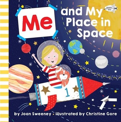 ME AND MY PLACE IN SPACE | 9781524773663 | JOAN SWEENEY