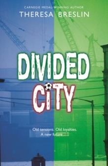 ROLLERCOASTERS: DIVIDED CITY | 9781382007412 | THERESA BRESLIN