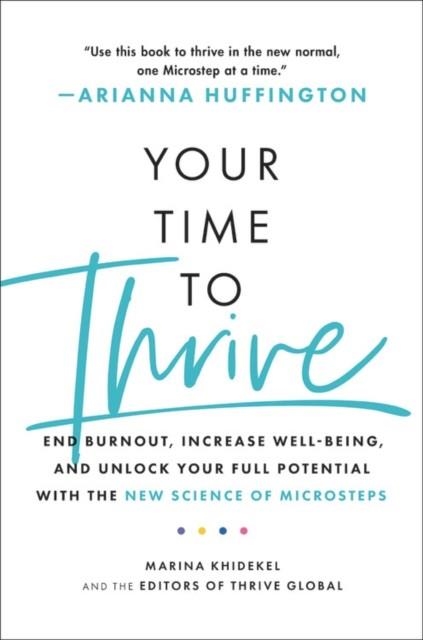 YOUR TIME TO THRIVE | 9780306875137 | MARINA KHIDEKEL