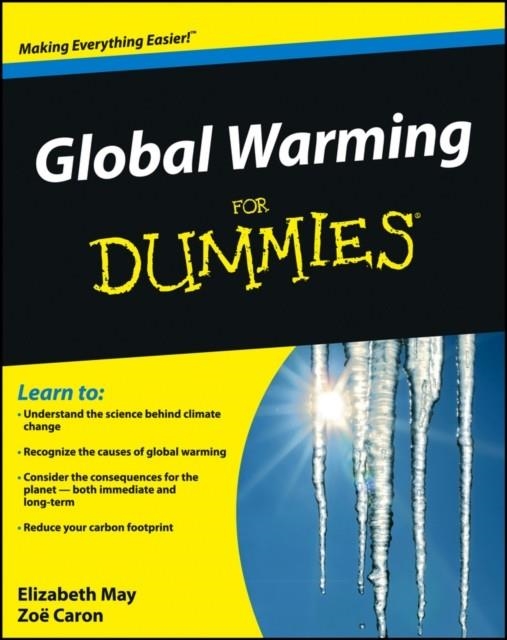 GLOBAL WARMING FOR DUMMIES | 9780470840986 | ELIZABETH MAY, ZOE CARON