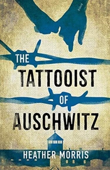 THE TATTOOIST OF AUSCHWITZ | 9781471408496 | HEATHER MORRIS 